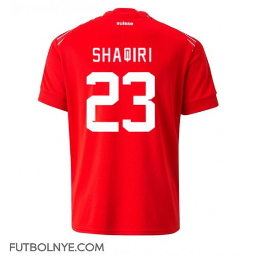 Camiseta Suiza Xherdan Shaqiri #23 Primera Equipación Mundial 2022 manga corta